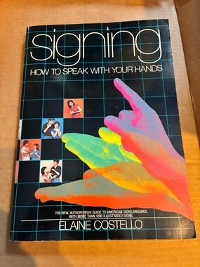 Signing by Elaine Costello ~ 1983 Paperback ~ Learn Sign language